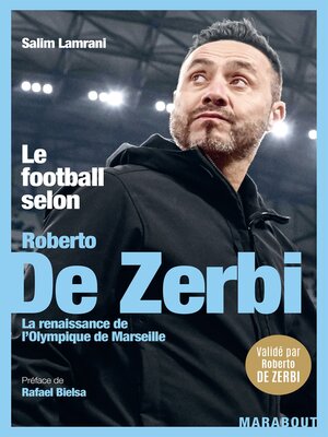 cover image of Le football selon Roberto De Zerbi
